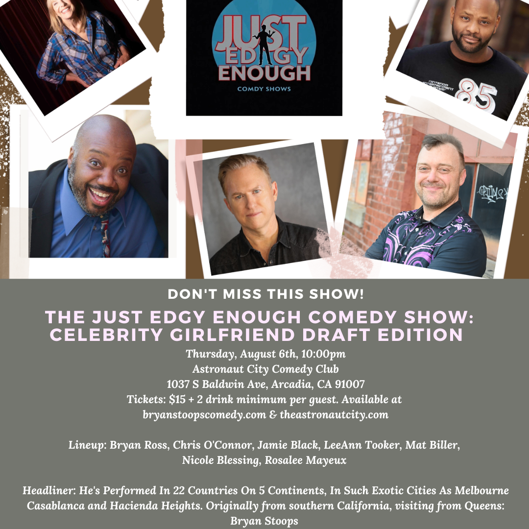 Just Edgy Enough Comedy Show: Celebrity Girlfriend Draft Edition